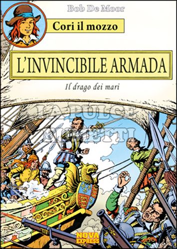 CORI IL MOZZO #     3: L'INVINCIBILE ARMADA 2 - IL DRAGO DEI MARI